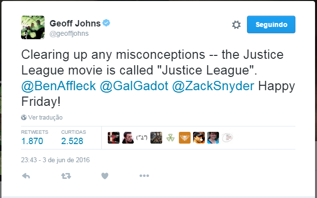 Liga da Justiça | Geoff Johns revela título oficial do longa