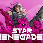 Star Renegades | Despertando seu lado estrategista de um jeito especial