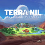 Terra Nil | Brinque de Deus povoando a Terra do zero