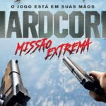 5 motivos para assistir 'Hardcore Missão Extrema' (2015)