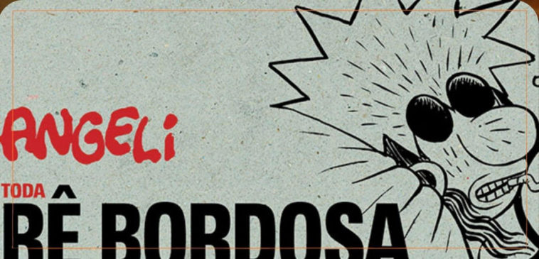 HQ do Dia | Toda Rê Bordosa - Angeli